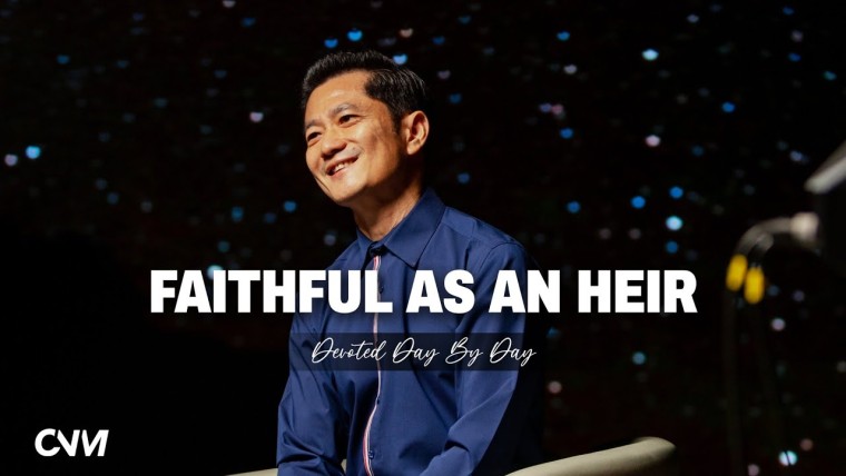 [Devotion] Setia Sebagai Pewaris | Faithful To Inherit